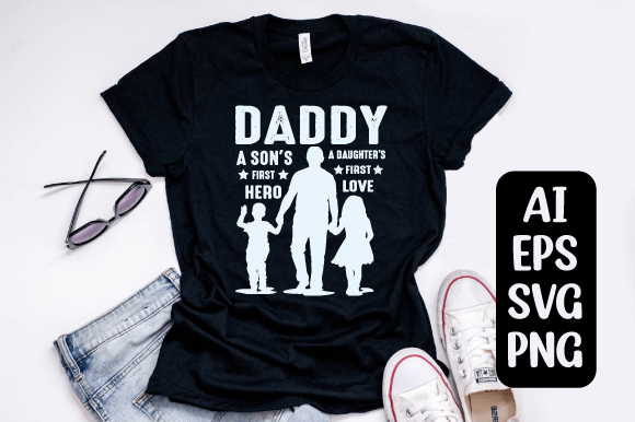 Daddy's First Hero and First Love Svg: A Heartfelt Design Asset