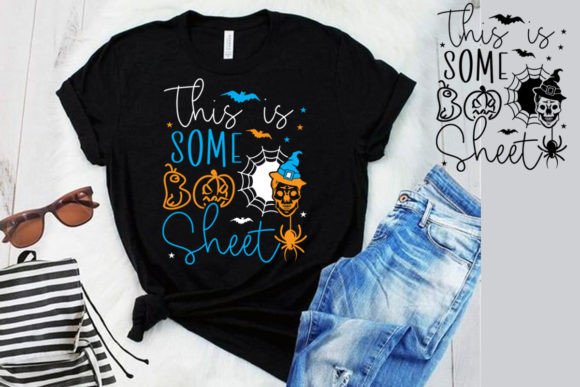 This is Some Boo Sheet: Unleash Your Halloween Creativity